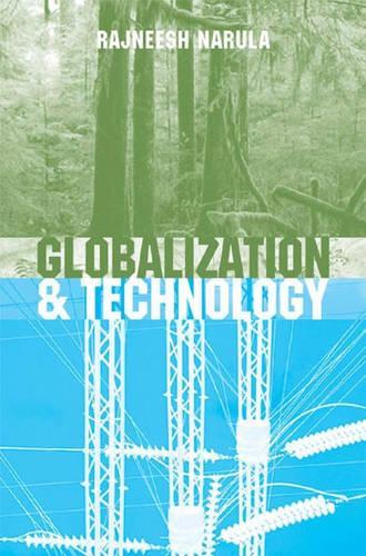 Паперова книга «Globalization and Technology: Interdependence, Innovation Systems and Industrial Policy», автор Раджніш Нарула - фото №1