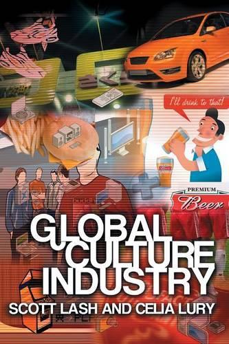 Паперова книга «Global Culture Industry: The Mediation of Things», авторів Селія Льюрі, Скотт Леш - фото №1