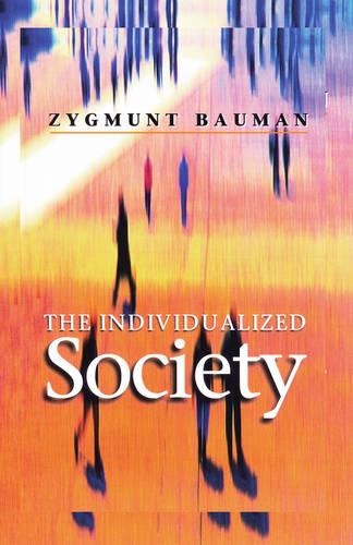 Паперова книга «The Individualized Society», автор Зигмунт Бауман - фото №1