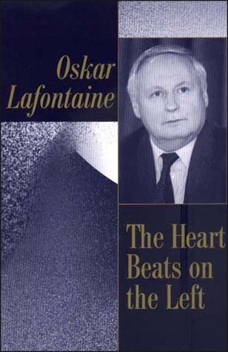 Паперова книга «The Heart Beats on the Left», автор Оскар Лафонтен - фото №1
