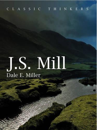 Паперова книга «John Stuart Mill: Moral, Social, and Political Thought», автор Дейл Е. Міллер - фото №1