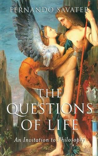 Бумажная книга «The Questions of Life: An Invitation to Philosophy», автор Фернандо Саватер - фото №1