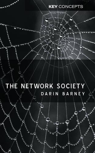 Паперова книга «The Network Society», автор Дарін Барні - фото №1