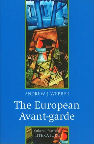 Бумажная книга «The European Avant-garde: 1900-1940», автор Эндрю Дж. Веббер - фото №1
