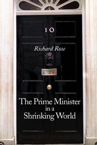 Бумажная книга «The Prime Minister in a Shrinking World», автор Ричард Роуз - фото №1