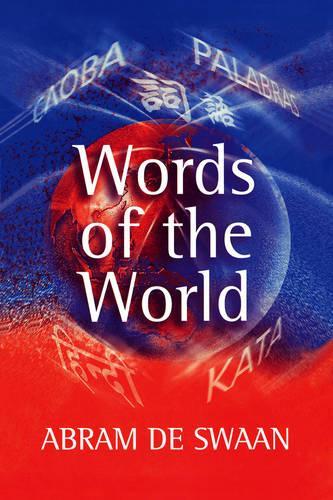 Бумажная книга «Words of the World: The Global Language System», автор Абрам де Сваан - фото №1