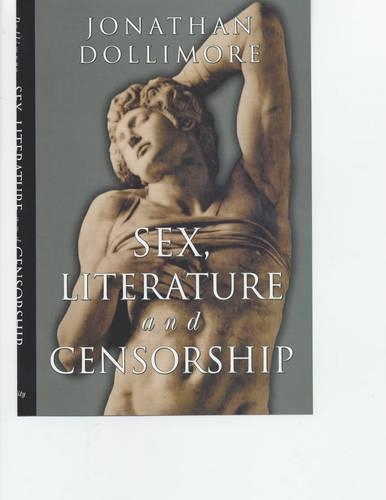 Бумажная книга «Sex, Literature and Censorship», автор Джонатан Доллимор - фото №1