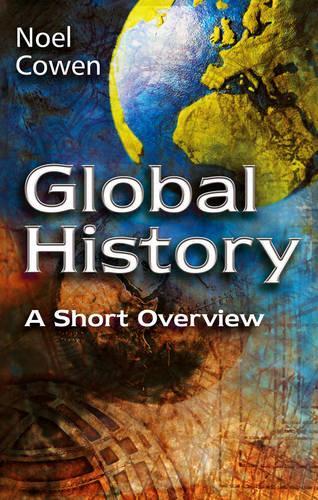 Паперова книга «Global History: A Short Overview», автор Ноель Коуен - фото №1