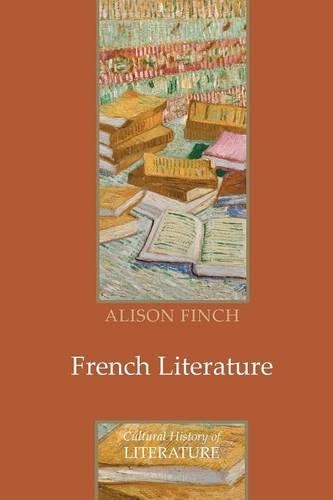 Бумажная книга «French Literature: A Cultural History», автор Элисон Финч - фото №1