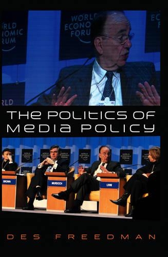 Паперова книга «The Politics of Media Policy», автор Дез Фрідман - фото №1