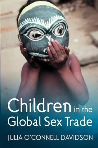 Паперова книга «Children in the Global Sex Trade», автор Джулія О'Коннелл Девідсон - фото №1