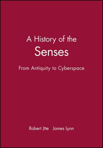Бумажная книга «A History of the Senses: From Antiquity to Cyberspace», автор Роберт Ютте - фото №1
