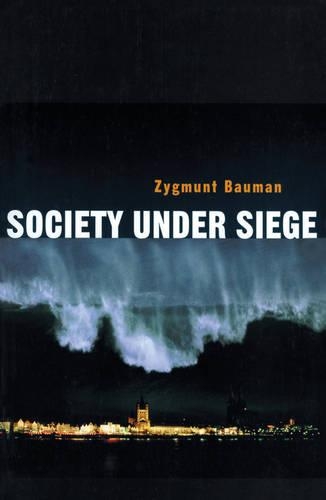 Паперова книга «Society under Siege», автор Зигмунт Бауман - фото №1