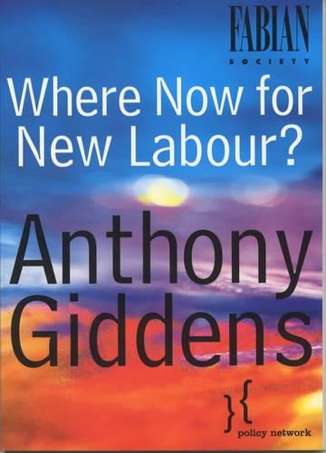 Паперова книга «Where Now for New Labour?», автор Ентоні Гідденс - фото №1