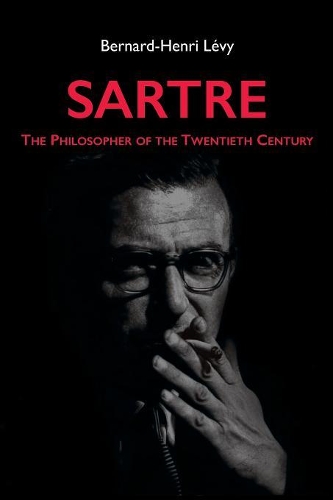 Бумажная книга «Sartre: The Philosopher of the Twentieth Century», автор Бернар-Анри Леви - фото №1