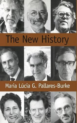 Паперова книга «The New History: Confessions and Conversations», автор Марія Палларес-Берк - фото №1