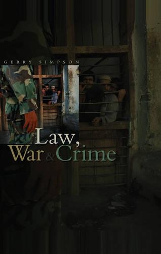 Бумажная книга «Law, War and Crime: War Crimes, Trials and the Reinvention of International Law», автор Джерри Дж. Симпсон - фото №1