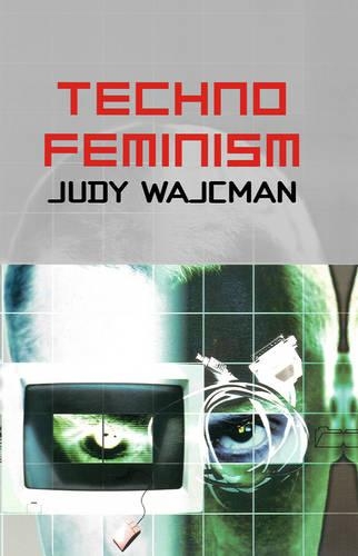 Бумажная книга «TechnoFeminism», автор Джуди Вайкман - фото №1