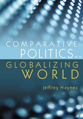 Бумажная книга «Comparative Politics in a Globalizing World», автор Джеффри Хейнс - фото №1