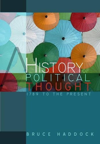 Бумажная книга «A History of Political Thought: 1789 to the Present», автор Брюс Хэддок - фото №1
