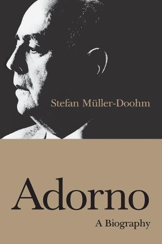 Бумажная книга «Adorno: A Biography», автор Штефан Мюллер-Дум - фото №1