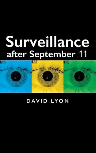 Бумажная книга «Surveillance After September 11», автор Дэвид Лайон - фото №1