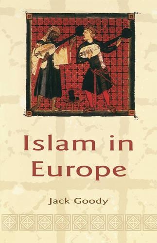 Паперова книга «Islam in Europe», автор Джек Гуді - фото №1
