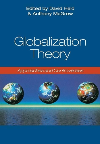 Паперова книга «Globalization Theory: Approaches and Controversies», авторів Ентоні МакГрю, Девід Хелд - фото №1
