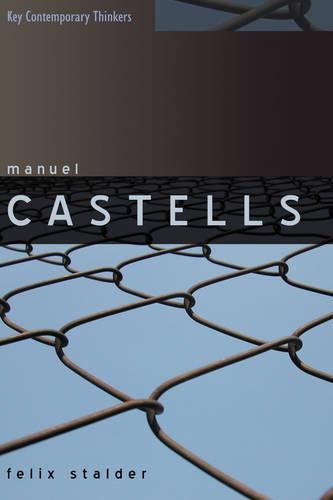 Бумажная книга «Manuel Castells», автор Феликс Штальдер - фото №1