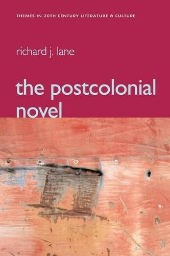 Паперова книга «The Postcolonial Novel», автор Річард Лейн - фото №1
