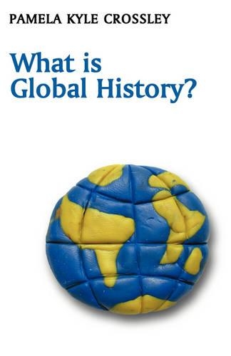 Бумажная книга «What is Global History?», автор Памела Кайл Кроссли - фото №1