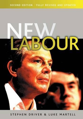 Паперова книга «New Labour», авторів Люк Мартелл, Стівен Драйвер - фото №1