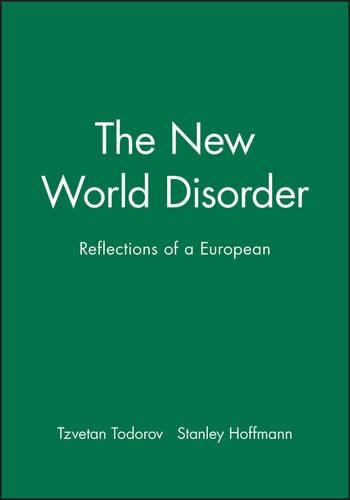 Бумажная книга «The New World Disorder: Reflections of a European», автор Цветан Тодоров - фото №1