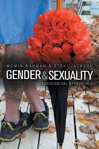 Бумажная книга «Gender and Sexuality: Sociological Approaches», авторов Момин Рахман, Стиви Джексон - фото №1