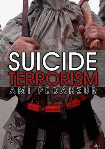 Паперова книга «Suicide Terrorism», автор Амі Педахзур - фото №1