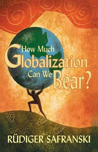 Паперова книга «How Much Globalization Can We Bear?», автор Рюдігер Сафранскі - фото №1