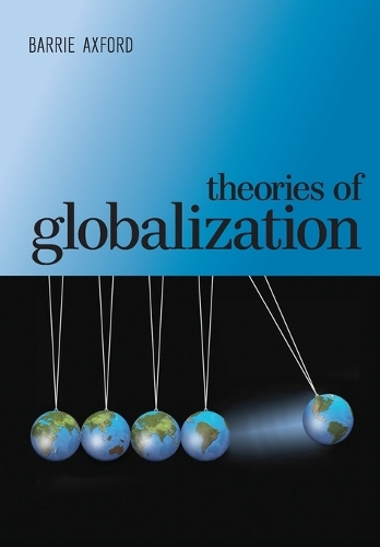 Бумажная книга «Theories of Globalization», автор Барри Аксфорд - фото №1
