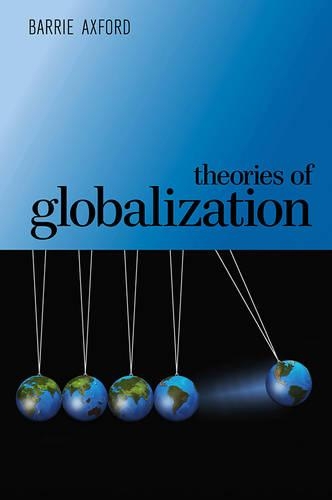 Паперова книга «Theories of Globalization», автор Баррі Ексфорд - фото №1