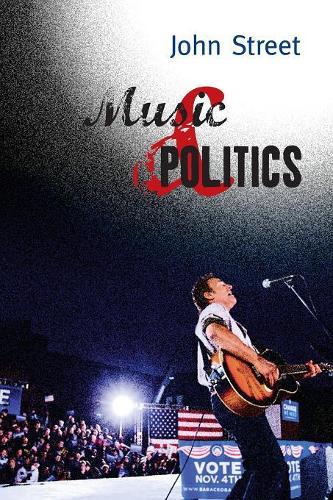 Паперова книга «Music and Politics», автор Джон Стріт - фото №1