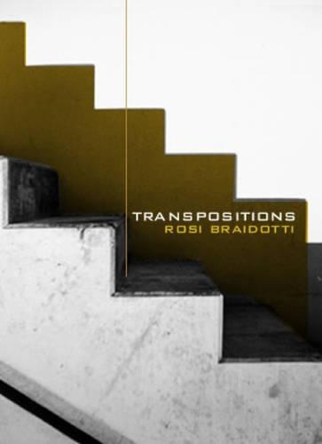 Бумажная книга «Transpositions: On Nomadic Ethics», автор Рози Брайдотти - фото №1