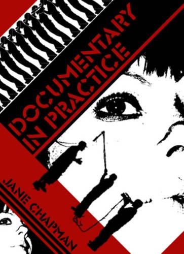 Паперова книга «Documentary in Practice: Filmmakers and Production Choices», автор Джейн Л. Чепмен - фото №1