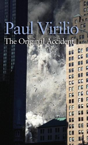 Паперова книга «The Original Accident», автор Пол Віріліо - фото №1