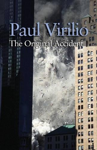 Бумажная книга «The Original Accident», автор Пол Вирилио - фото №1