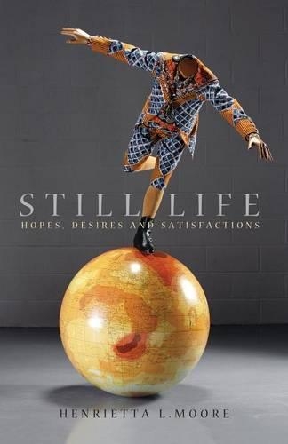 Бумажная книга «Still Life: Hopes, Desires and Satisfactions», автор Генриетта Л. Мур - фото №1