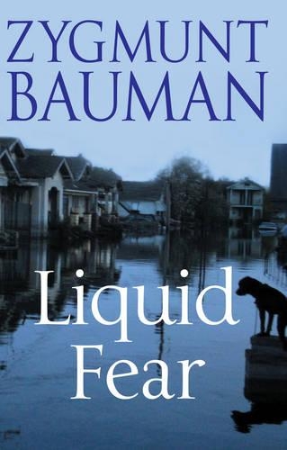 Паперова книга «Liquid Fear», автор Зигмунт Бауман - фото №1