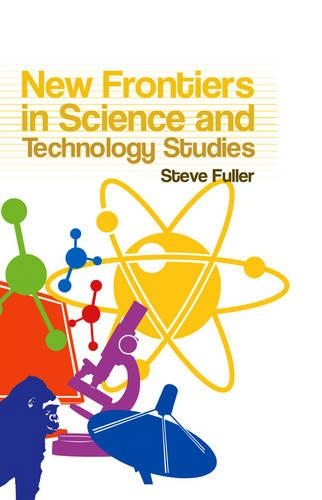 [object Object] «New Frontiers in Science and Technology Studies», автор Стив Фуллер - фото №1