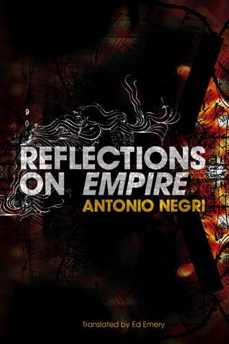 Бумажная книга «Reflections on Empire», автор Антонио Негри - фото №1