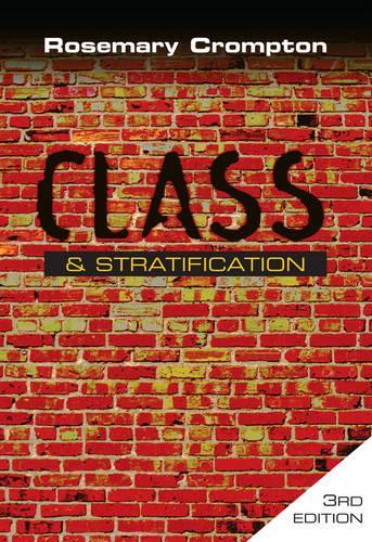 Бумажная книга «Class and Stratification», автор Розмари Кромптон - фото №1