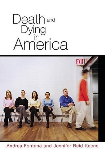 Бумажная книга «Death and Dying in America», авторов Андреа Фонтана, Дженнифер Рид Кин - фото №1