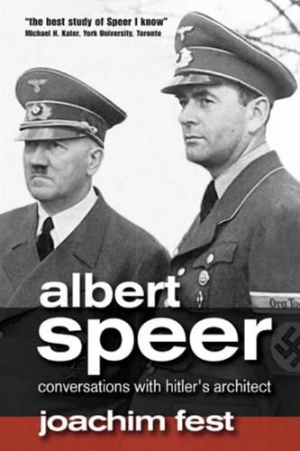 Бумажная книга «Albert Speer: Conversations with Hitler's Architect», автор Йоахим К. Фест - фото №1